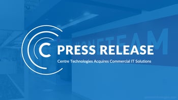 featured image for Centre Technologies Acquires CIT, San Antonio-based Cloud Services Provider